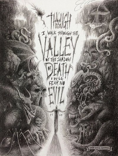 Valley of shadow of death
